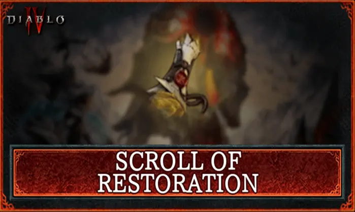 Scroll of Restoration in Diablo 4